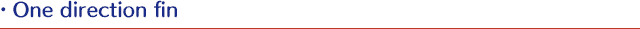 One direction fin